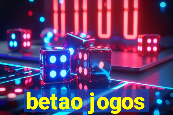 betao jogos